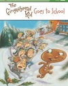 The Gingerbread Kid Goes to School (Penguin Young Readers, L2)