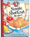 Simple Shortcut Recipes: More than 225 Simplified Recipes Plus Time-Saving Tips for Today's Busy Cook! (Everyday Cookbook Collection)