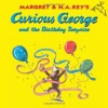 Curious George and the Birthday Surprise