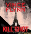 Kill Shot: An American Assassin Thriller (Mitch Rapp)