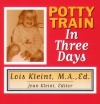 Potty Train in Three Days