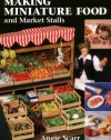 Making Miniature Food and Market Stalls