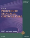 AACN Procedure Manual for Critical Care, 6e