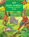 My Rain Forest Sticker Activity Book (Dover Little Activity Books)