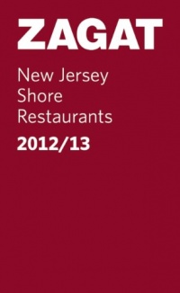 2012/13 New Jersey Shore Restaurants (Pocket Guide) (Zagat Survey: New Jersey Shore Restaurants)