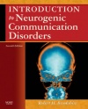 Introduction to Neurogenic Communication Disorders, 7e