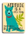 Arte House 0003-9777-25 Wooden Sign, attitude is a Little Thing