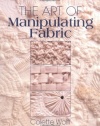 The Art of Manipulating Fabric