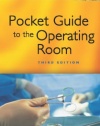 Pocket Guide to the Operating Room (Pocket Guide to Operating Room)