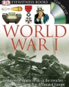 World War I (DK Eyewitness Books)