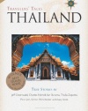 Travelers' Tales Thailand: True Stories