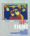 Up-Tight: The Velvet Underground Story