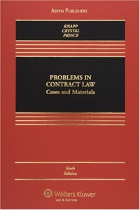 Problems in Contract Law: Cases and Materials