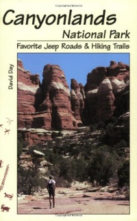 Canyonlands National Park Favorite Jeep Roads & Hiking Trails