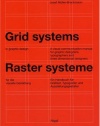 Grid Systems in Graphic Design/Raster Systeme Fur Die Visuele Gestaltung (German and English Edition)