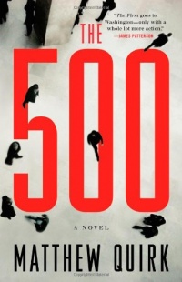 The 500: A Novel