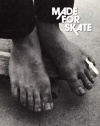 Made for Skate