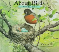 About Birds:  A Guide for Children