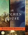 The Kitchen House: A Novel