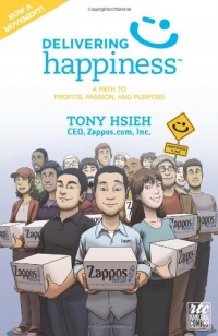 Delivering Happiness: A Path to Profits, Passion, and Purpose; A Round Table Comic