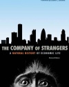 The Company of Strangers: A Natural History of Economic Life (Revised Edition)