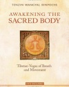 Awakening the Sacred Body