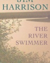 The River Swimmer: Novellas