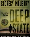 Deep State: Inside the Government Secrecy Industry