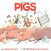 Pigs (Classic Munsch)