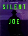 Silent Joe : A Novel