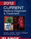 CURRENT Medical Diagnosis and Treatment 2012, Fifty-First Edition (LANGE CURRENT Series)