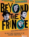 Beyond the Fringe