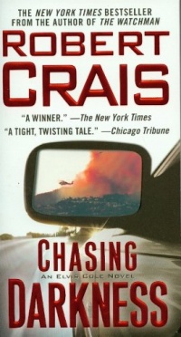 Chasing Darkness: An Elvis Cole Novel (Elvis Cole Novels)