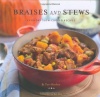 Braises and Stews: Everyday Slow-Cooked Recipes