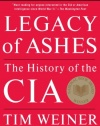 Legacy of Ashes: The History of the CIA