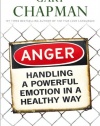 Anger: Handling a Powerful Emotion in a Healthy Way