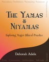 The Yamas & Niyamas: Exploring Yoga's Ethical Practice