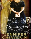 Mrs. Lincoln's Dressmaker