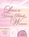 Letters to Young Black Women