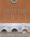 Called To Be Holy