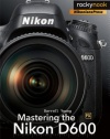 Mastering the Nikon D600