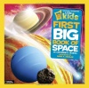 National Geographic Little Kids First Big Book of Space (First Big Books)