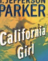 California Girl: A Novel