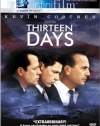 Thirteen Days (Infinifilm Edition)