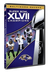 NFL Super Bowl XLVII Champions: 2012 Baltimore Ravens