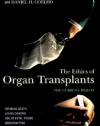 The Ethics of Organ Transplants (Contemporary Issues)