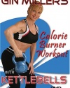 Gin Miller's Calorie Burner Workout with Kettlebells