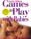 Games to Play with Babies - 3rd Edition