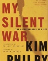 My Silent War: The Autobiography of a Spy