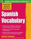 Practice Makes Perfect: Spanish Vocabulary (Practice Makes Perfect Series)